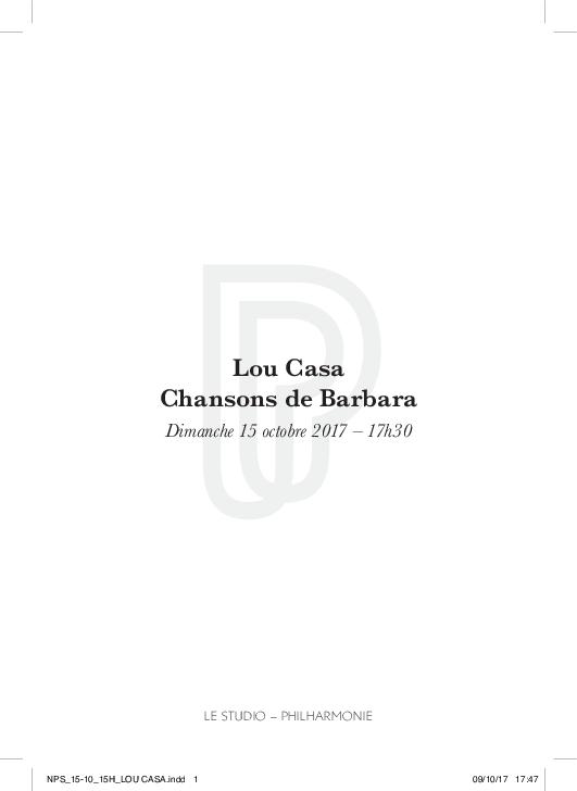 Week-end Barbara. Lou Casa. Chansons de Barbara : dimanche 15 octobre 2017 / Jérôme Provençal | Provençal, Jerôme. Auteur